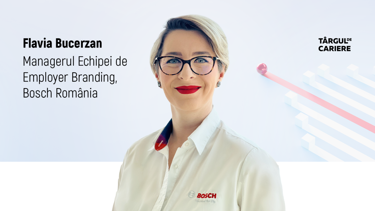 Flavia Bucerzan, managerul echipei de Employer Branding Bosch România: „Cu ajutorul unui brand de angajator puternic, companiile pot să-și mărească numărul de aplicanți relevanți, să-și diminueze costurile de recrutare și să se diferențieze de alți competitori”